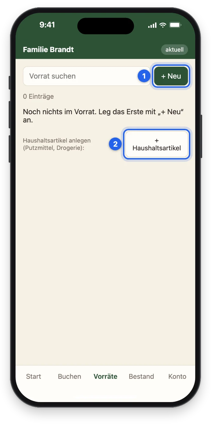 Die leere Liste Vorräte mit den Knöpfen + Neu und + Haushaltsartikel
